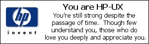 You are UP-UX. You're still strong despite the passage of time. Though few understand you, those who do love you deeply and appreciate you deeply.